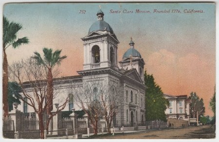 Santa Clara Mission, Founded 1776, California.
